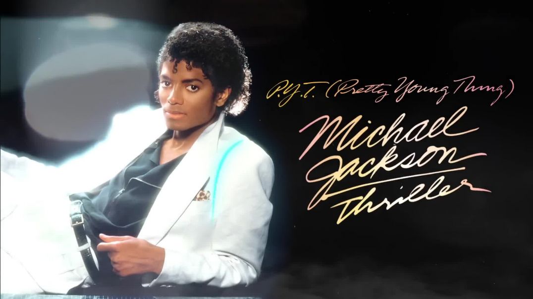 ⁣Michael Jackson - P.Y.T. (Pretty Young Thing) (Official Audio)