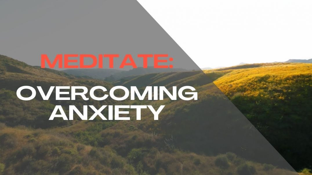⁣5-Minute Meditation | Overcoming Anxiety