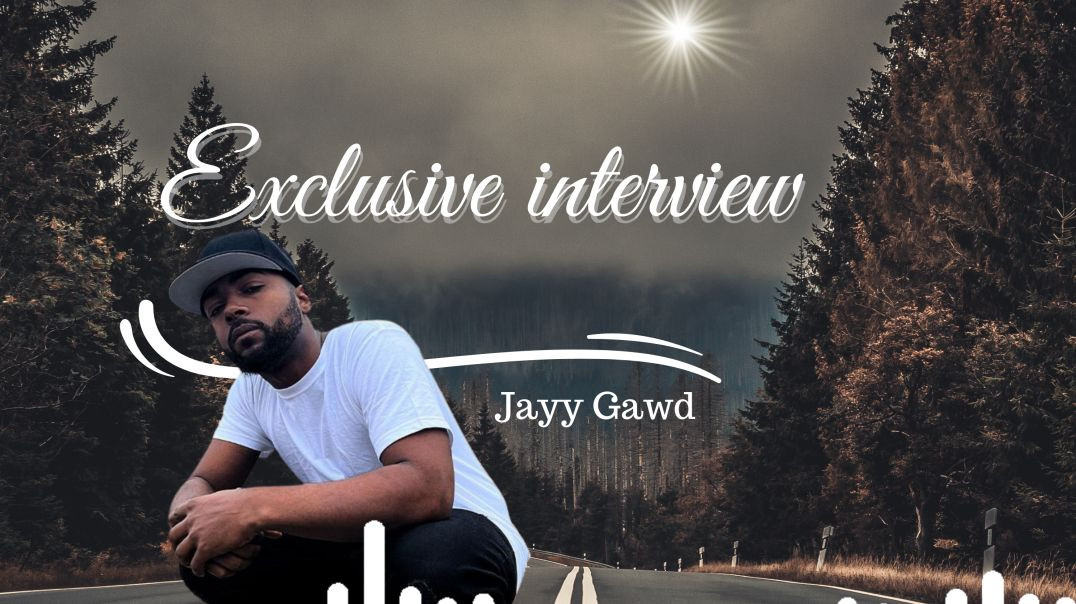 TPC EXCLUSIVE INTERVIEW WITH Indie Artist  JAYY GAWD