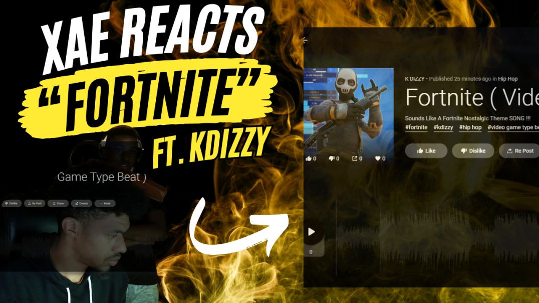⁣Xae Reacts to : K Dizzy - Fortnite ( Official Instrumental) 👑 *Link In Bio*