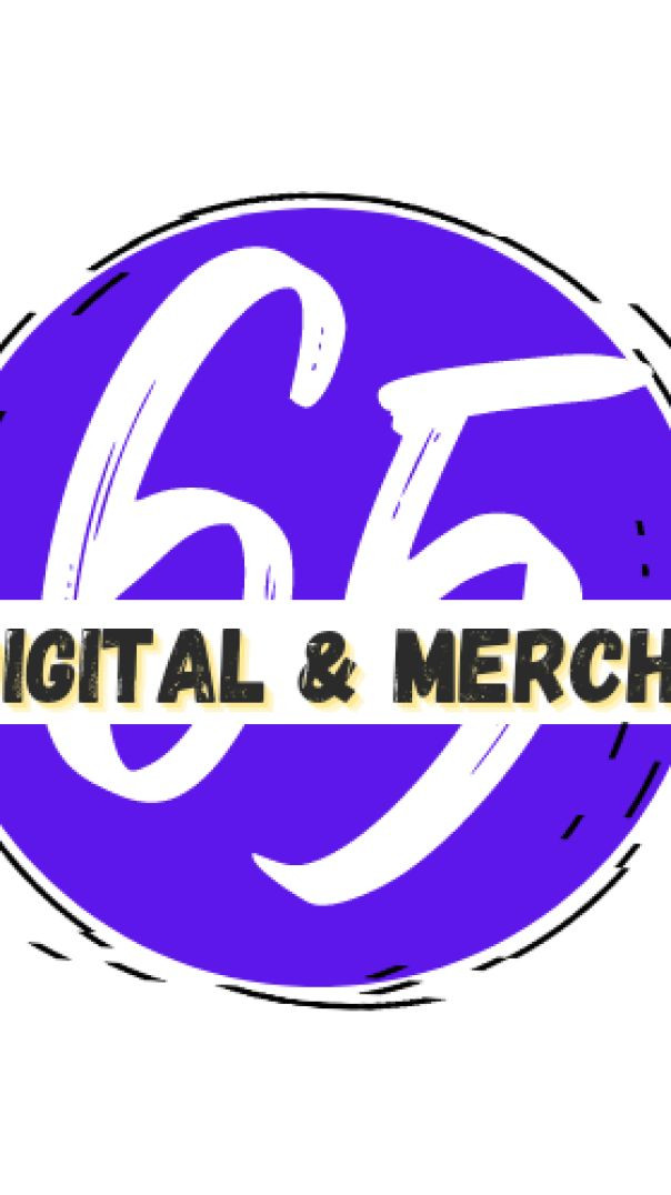 65 Digital & Merch (New Products)
