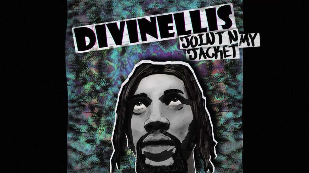 Divinellis - Joint N My Jacket (528 Hz)