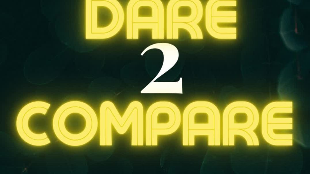 ⁣Dare to Compare by L James Bolin