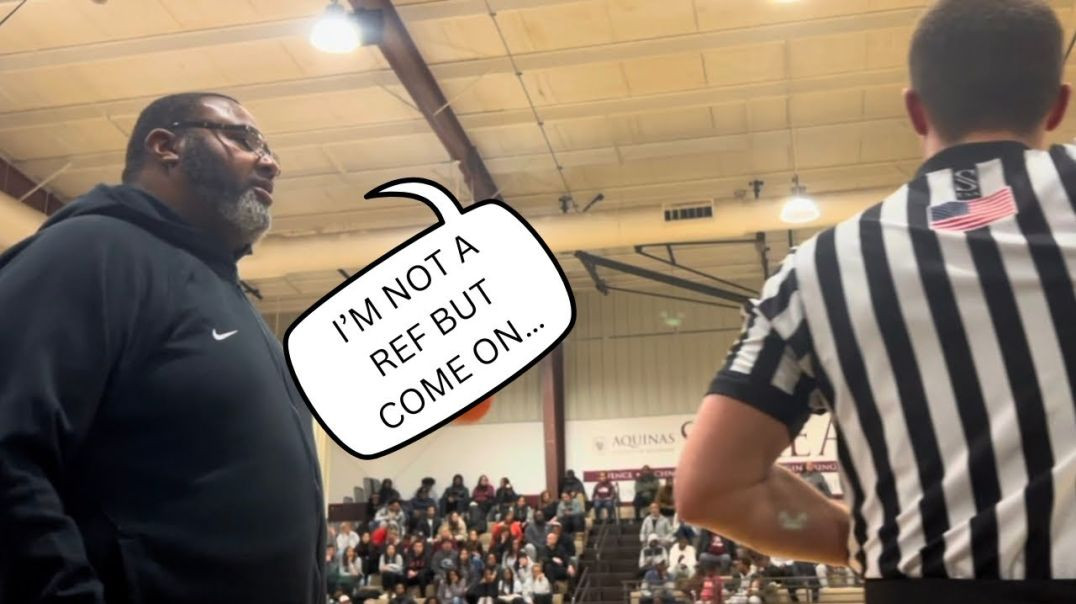 THIS GAME HAD COACH UPSET AT THE REFEREE… (HIGH SCHOOL BASKETBALL)