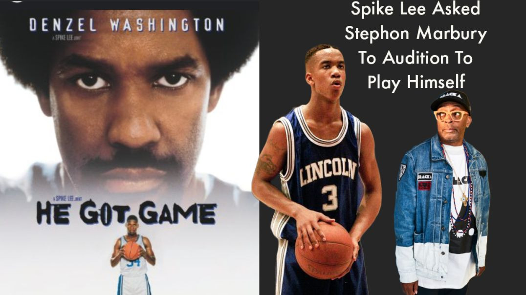 ⁣Spike Lee Wanted Stephon Marbury To Audition For 'He Got Game' Movie