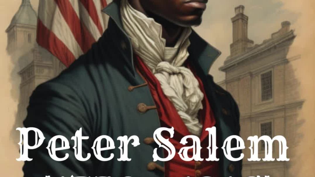⁣Peter Salem (1750 – 1816)