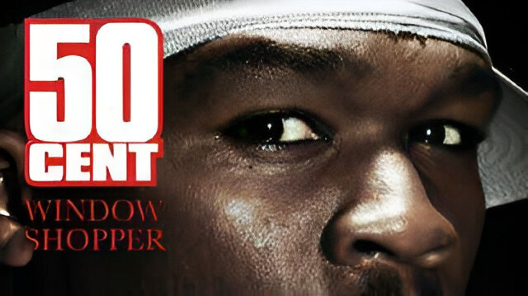 ⁣50 Cent - Window Shopper (Official HD Music Video)