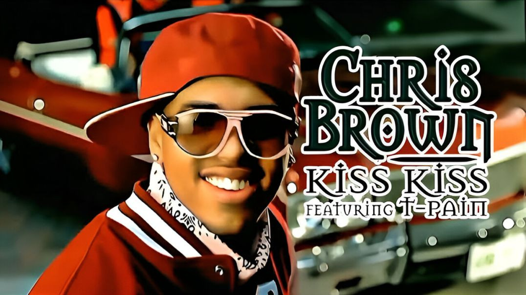 ⁣Chris Brown - Kiss Kiss (Feat. T-Pain)