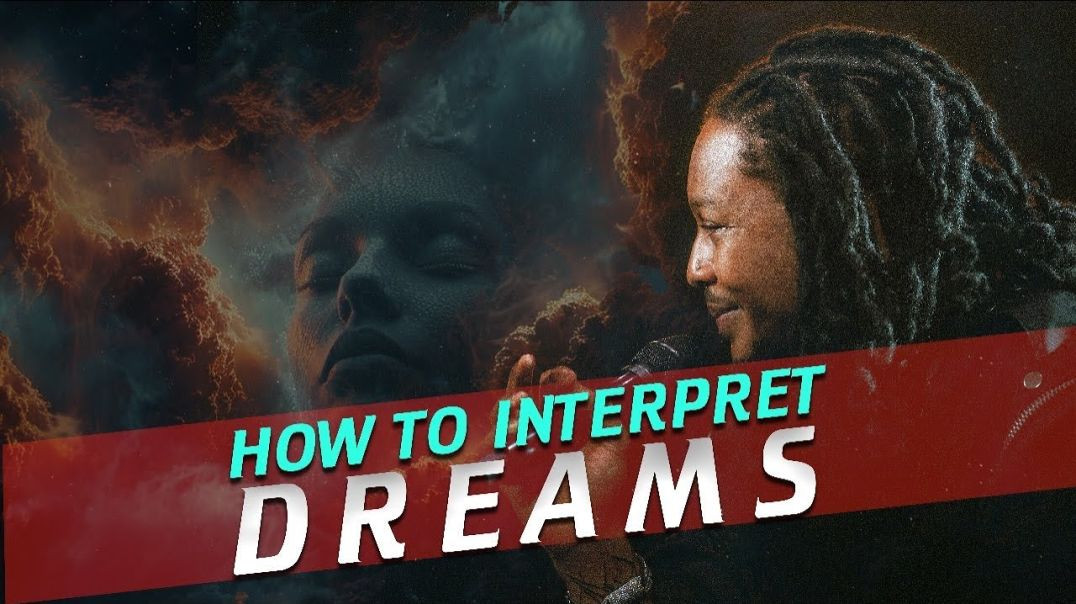 ⁣HOW TO INTERPRET DREAMS PT.2 // REVEALED // PROPHET LOVY L. ELIAS