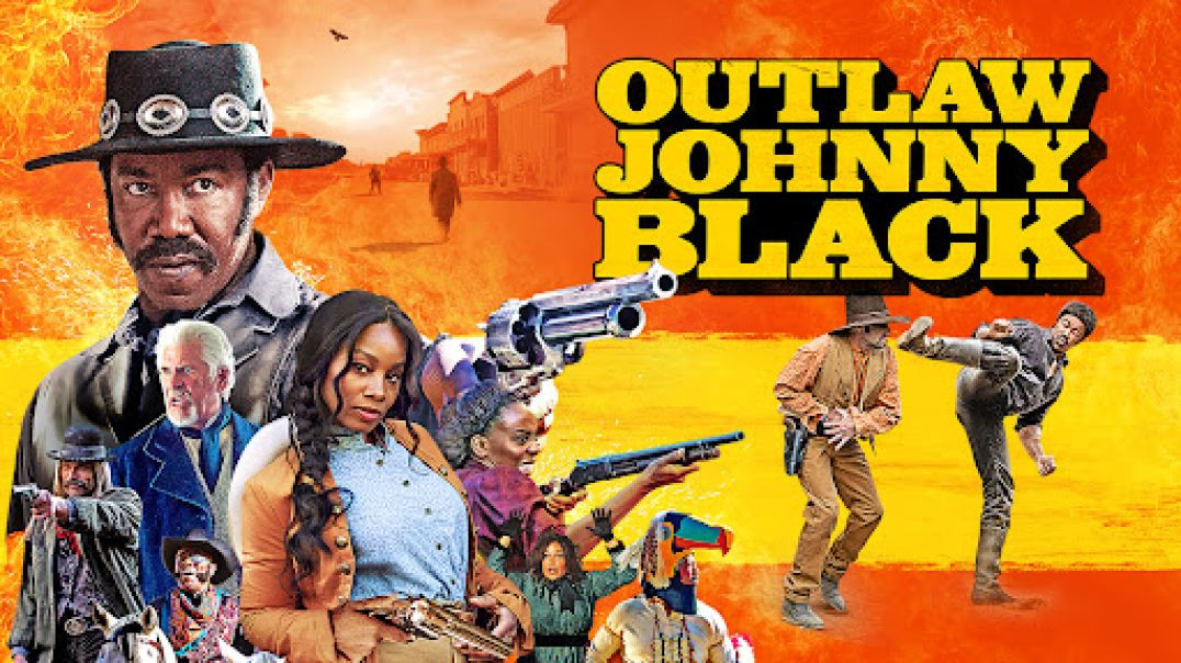 ⁣Outlaw Johnny Black [2023] 720p