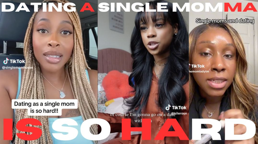 ⁣"Dating As a Single Momma Is So HARD" | But Why?