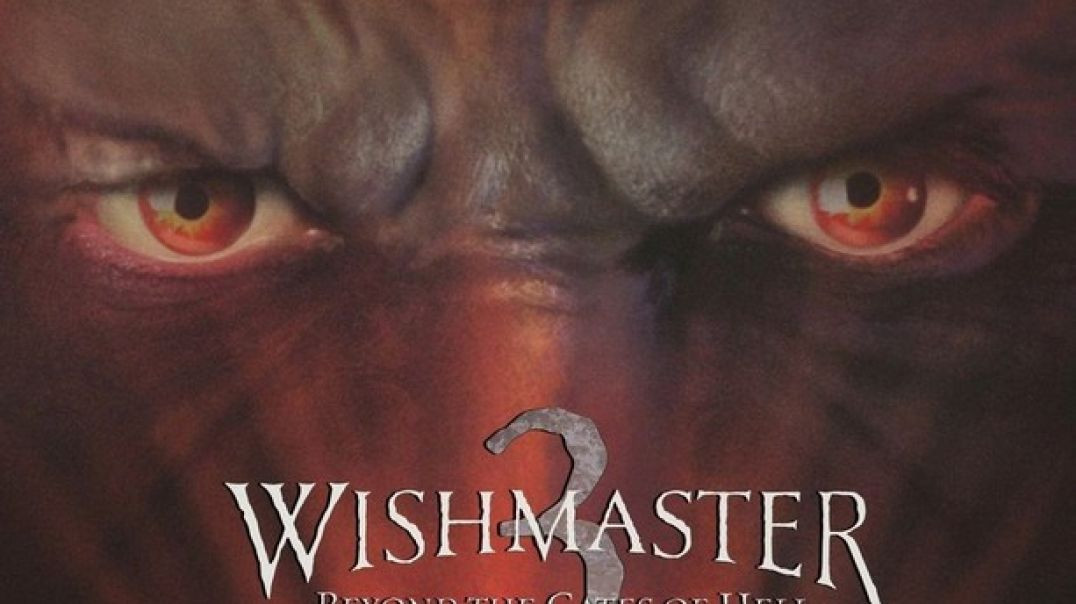 ⁣Wishmaster III: Beyond The Gates Of Hell [2001] 720p