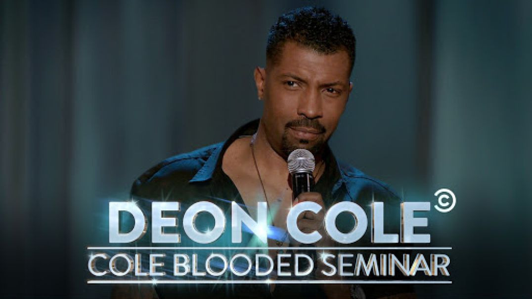 ⁣Deon Cole: Cole Blooded Seminar [2016] 1080p