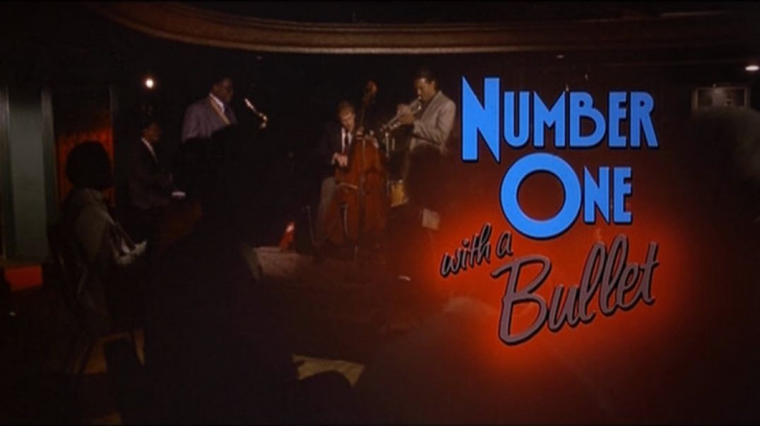 Number One With A Bullet [1987] 1080p