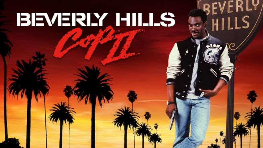 ⁣Beverly Hills Cop II [1987] 720p
