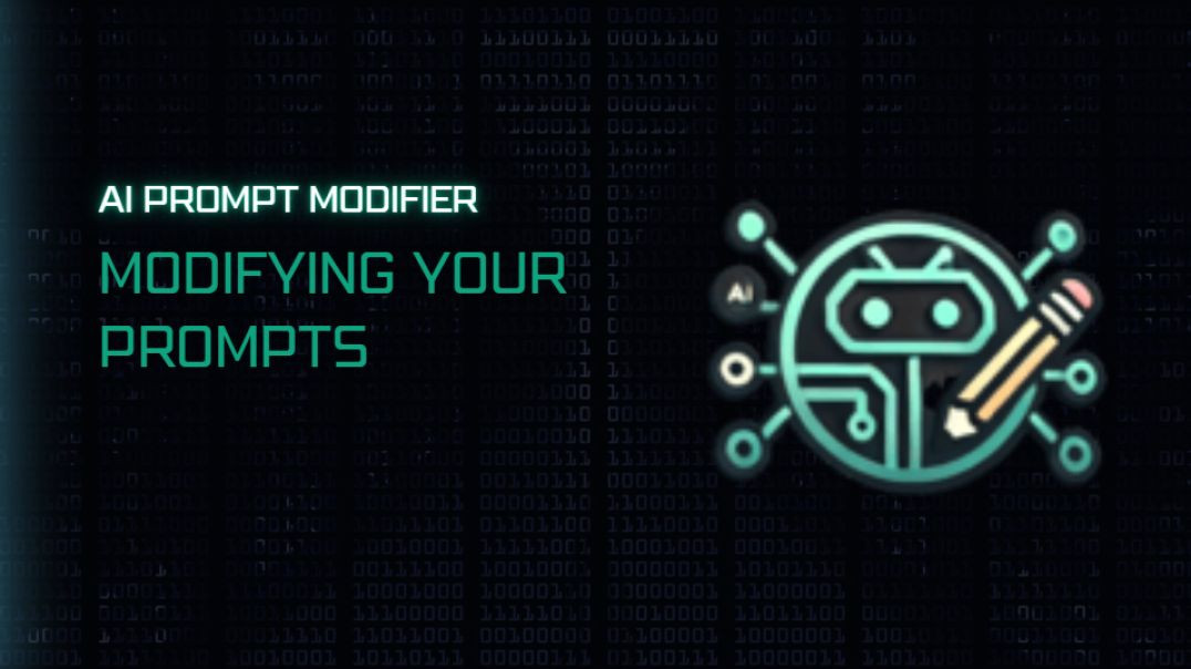 AI Prompt Modifier How To Guide: Modifying Your Prompts