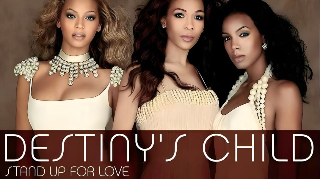 ⁣Destiny's Child - Stand Up For Love