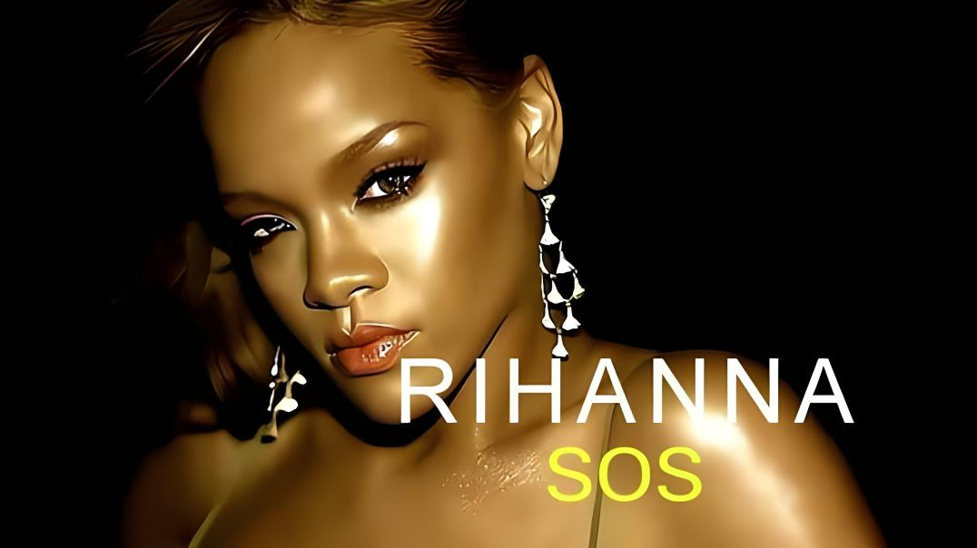 ⁣Rihanna - SOS