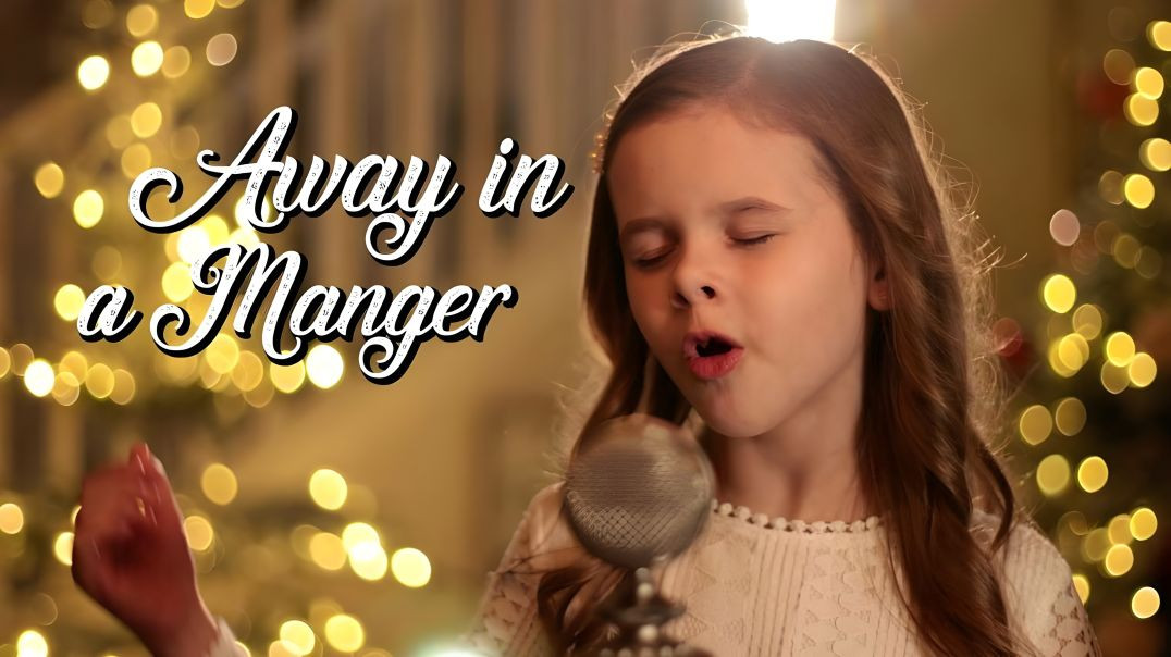 ⁣Claire Crosby - Away In A Manger