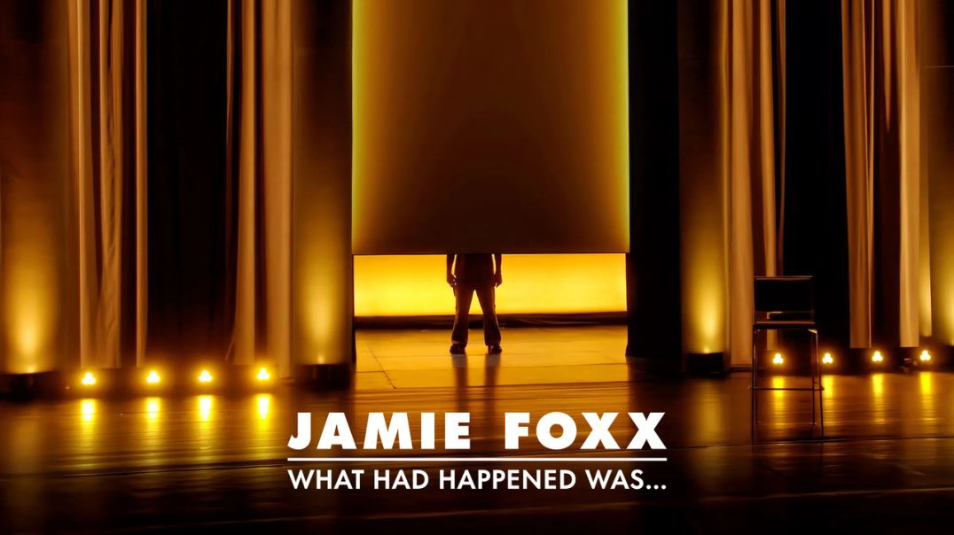 ⁣Jamie Foxx: What Had Happen Was... [2024] 1080p