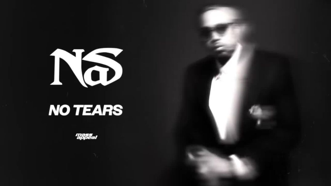 Nas - No Tears (Official Audio)