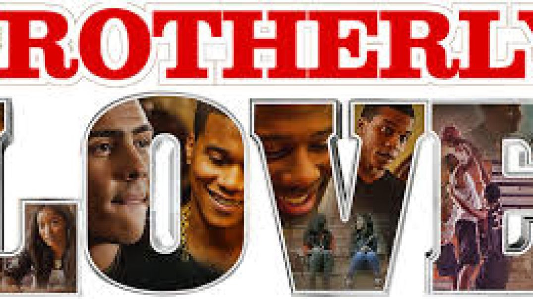 ⁣Brotherly Love [2015] 1080p