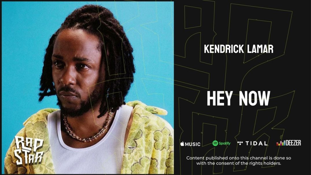 ⁣Kendrick Lamar - Hey Now (Official Audio)