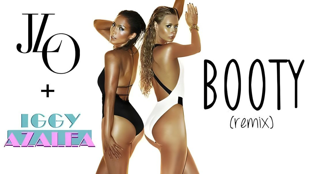 ⁣Jennifer Lopez - Booty ft Iggy Azalea