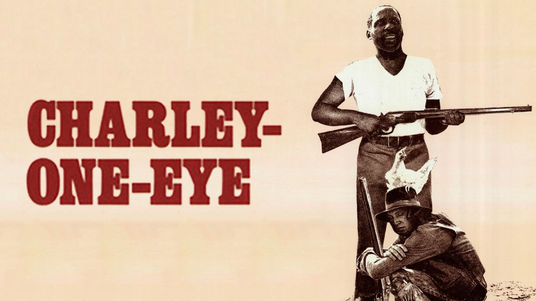 ⁣Charley-One-Eye [1973] 1080p