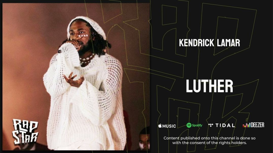 Kendrick Lamar - Luther (Official Audio)