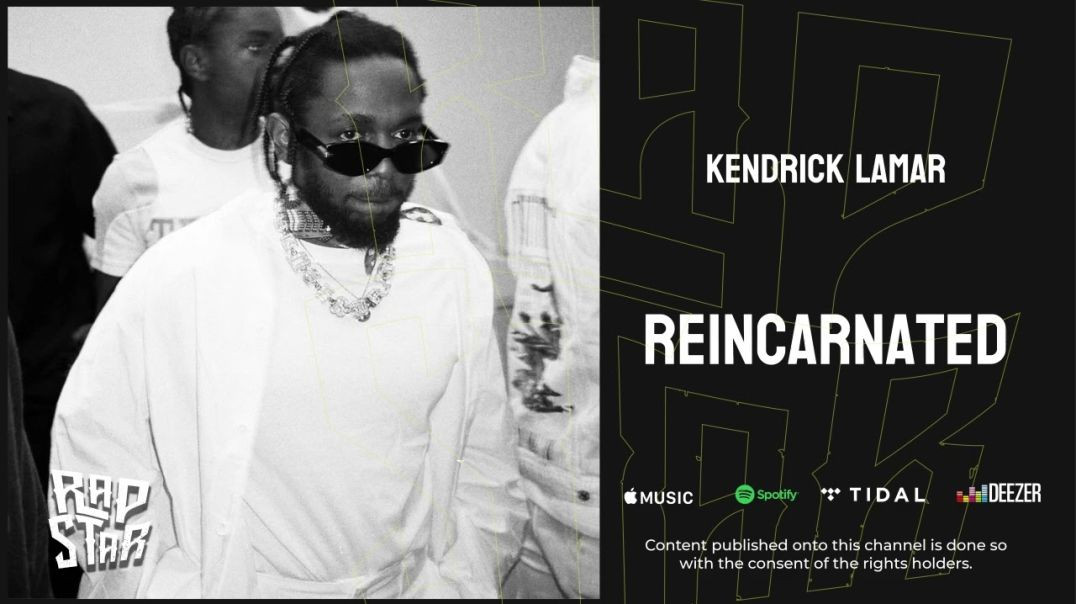 ⁣Kendrick Lamar - Reincarnated (Official Audio)