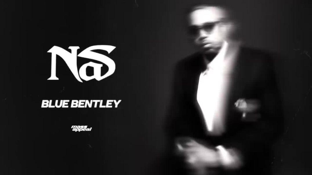 Nas - Blue Bentley (Official Audio)