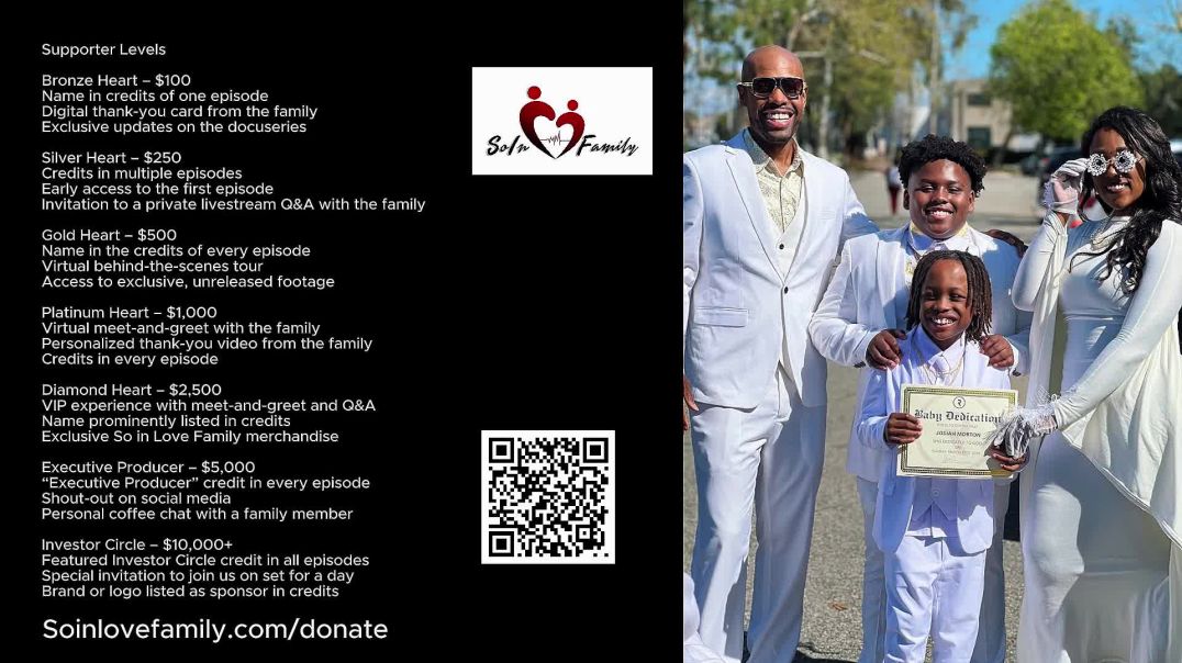 Support the SOINLOVEFAMILY Docuseries