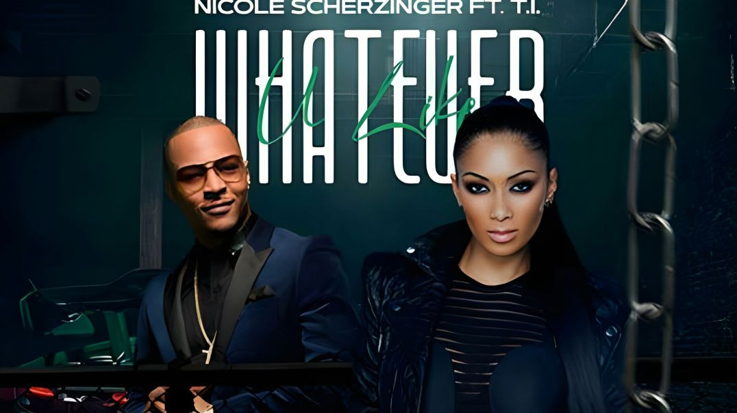 ⁣Nicole Scherzinger - Whatever U Like ft T.I.