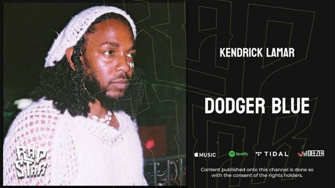 ⁣Kendrick Lamar - Dodger Blue (Official Audio)