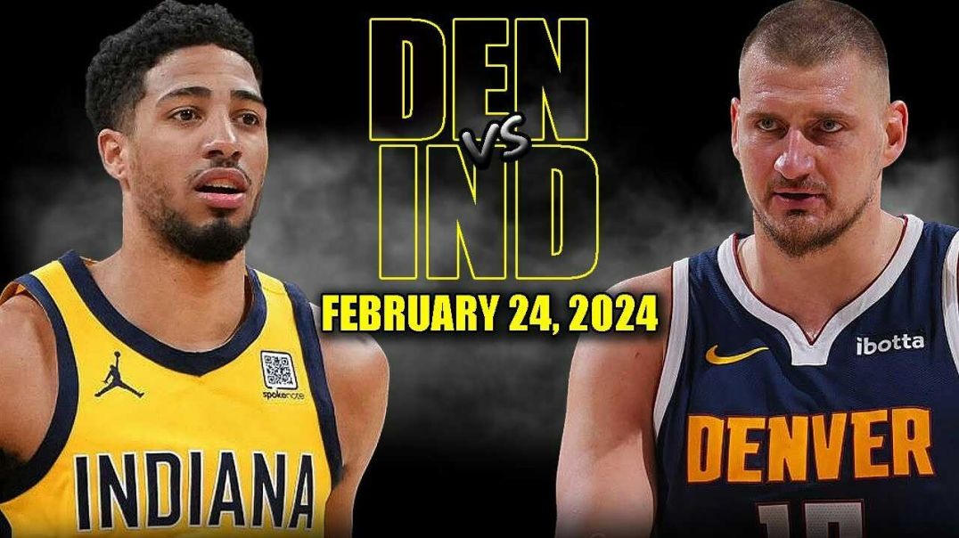 ⁣Denver Nuggets vs Indiana Pacers Full Game Highlights - February 24, 2025 | NBA Regular Season