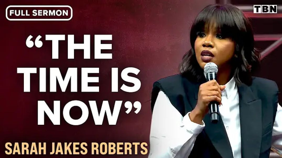 ⁣Sarah Jakes Roberts: NOW Is the Time to Step Into the Vision That God Has for Your Life