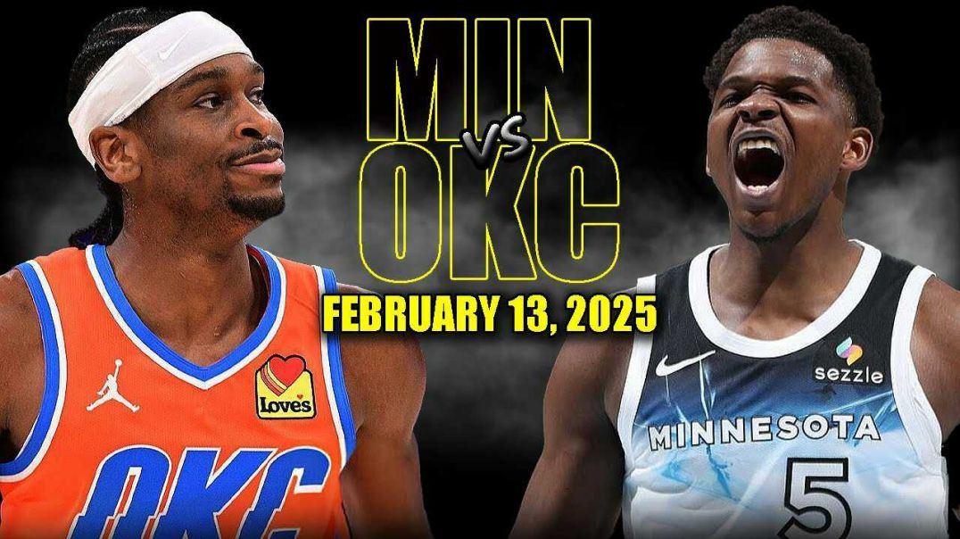 ⁣Oklahoma City Thunder vs Minnesota Timberwolves Full Game Highlights - February 13 | NBA Season