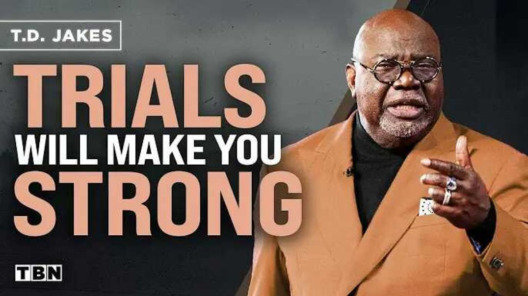 ⁣T.D. Jakes: How Hard Times Can Make You Stronger