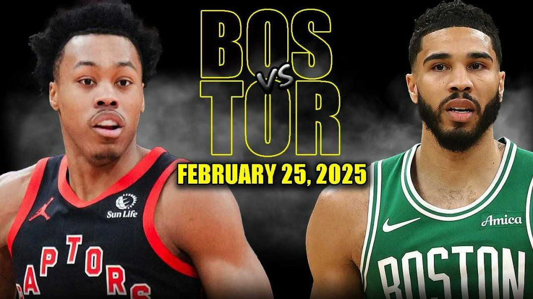 ⁣Boston Celtics vs Toronto Raptors Full Game Highlights - February 25, 2025 | NBA Regular Season