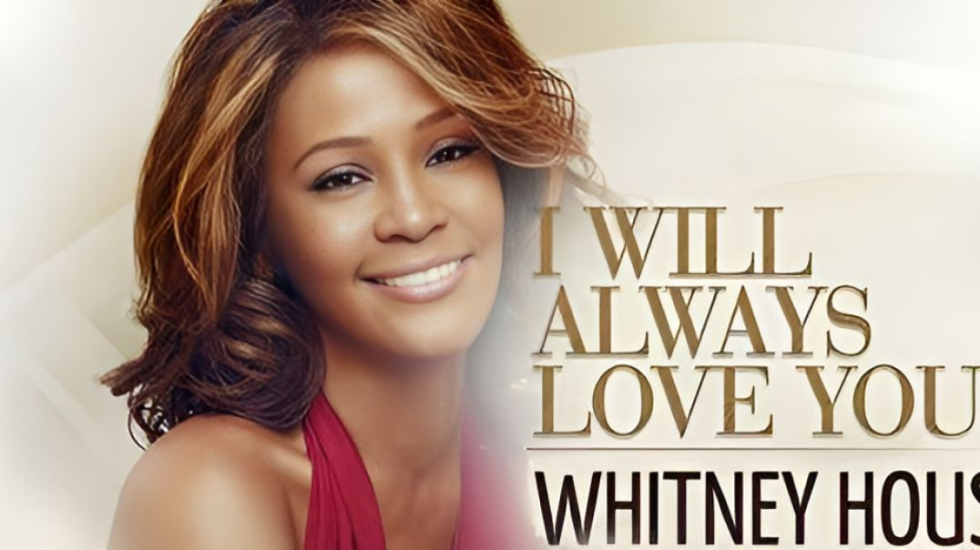 ⁣Whitney Houston - I Will Always Love You