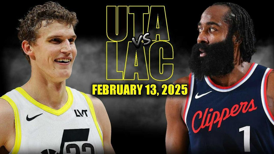 ⁣Los Angeles Clippers vs Utah Jazz Full Game Highlights - February 13, 2025 | NBA Regular Season