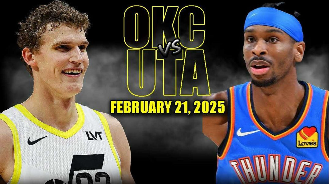 ⁣Oklahoma City Thunder vs Utah Jazz Full Game Highlights - February 21, 2025 | NBA Regular Season