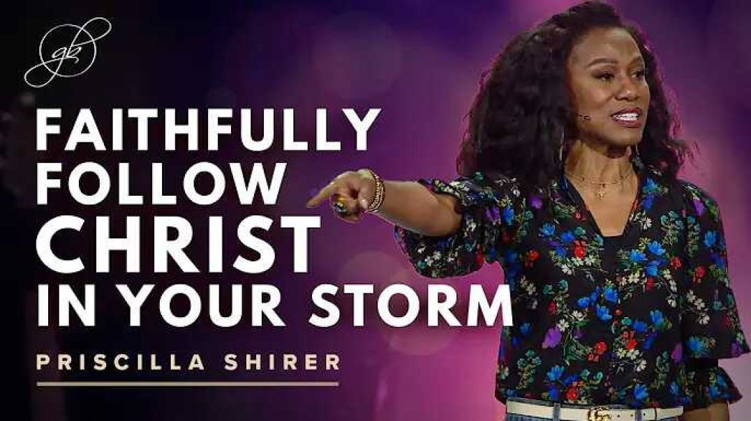 Priscilla Shirer | Stand Firm in Your Decision to Follow Christ