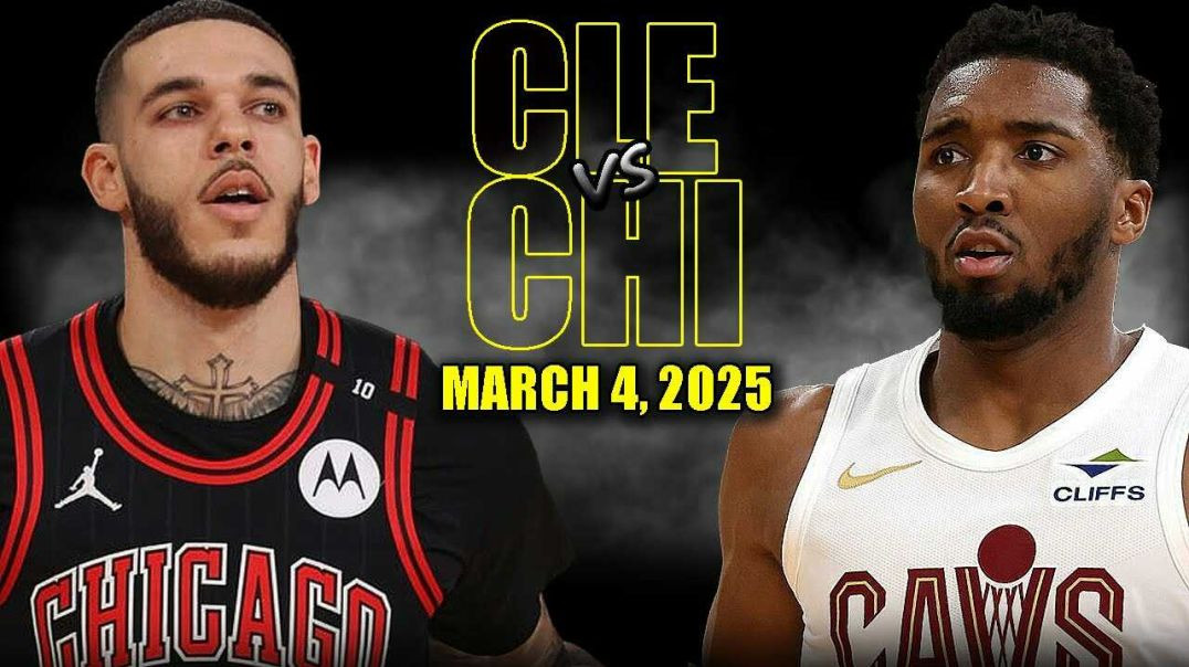 ⁣Cleveland Cavaliers vs Chicago Bulls Full Game Highlights - March 4, 2025 | NBA Regular Season