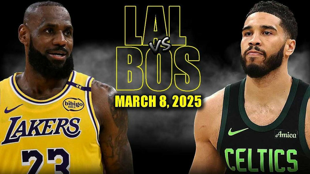 ⁣Los Angeles Lakers vs Boston Celtics Full Game Highlights - March 8, 2025 | NBA Regular Season