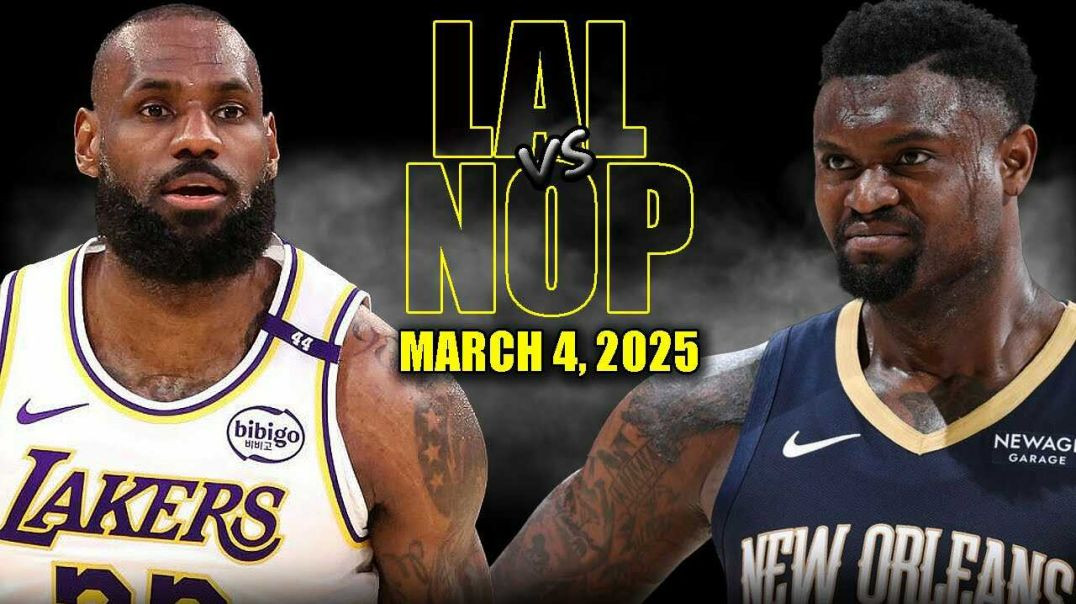 ⁣Los Angeles Lakers vs New Orleans Pelicans Full Game Highlights - March 4 | NBA Regular Season