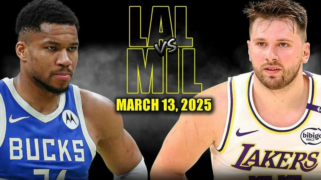 ⁣Los Angeles Lakers vs Milwaukee Bucks Full Game Highlights - March 13, 2025 | NBA Regular Season