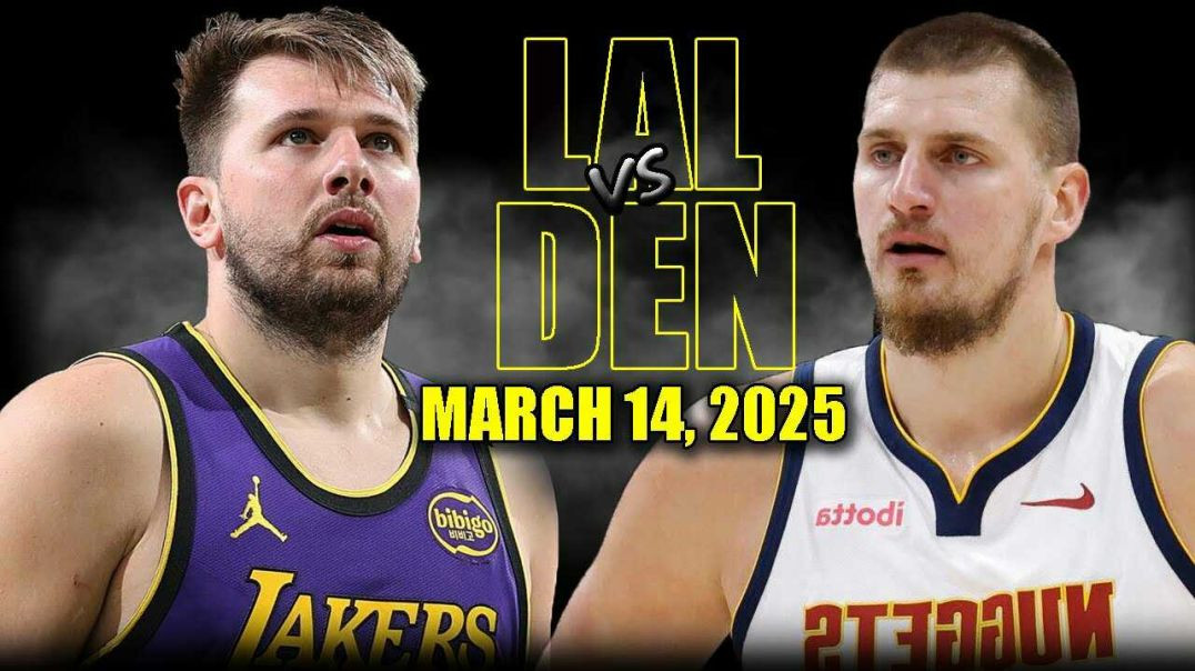 ⁣Los Angeles Lakers vs Denver Nuggets Full Game Highlights - March 14, 2025 | NBA Regular Season