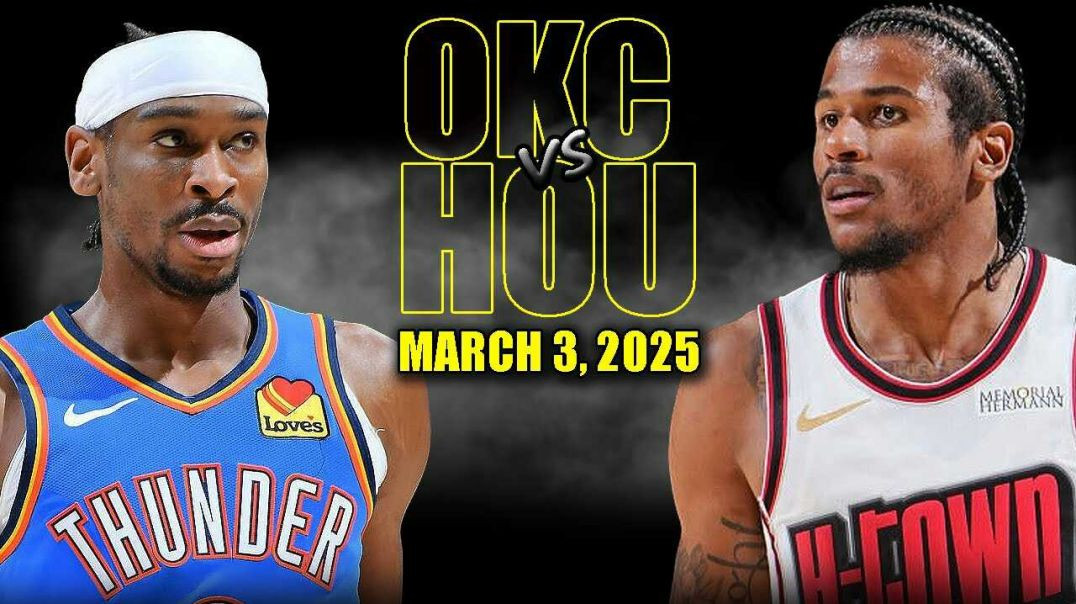 ⁣Oklahoma City Thunder vs Houston Rockets Full Game Highlights - March 3, 2025 | NBA Regular Season